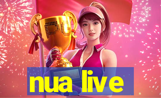 nua live